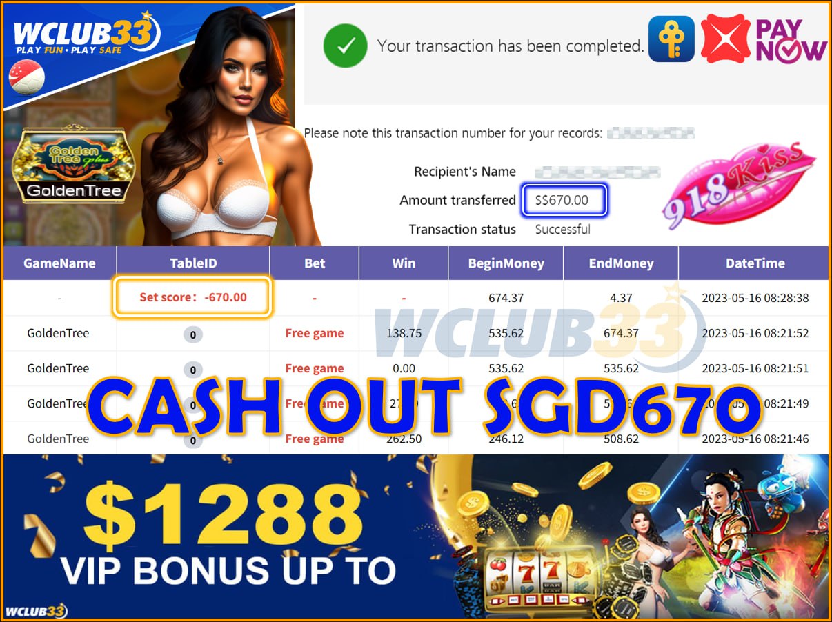 918KISS  -  GOLDENTREE WITHDRAW  $670
