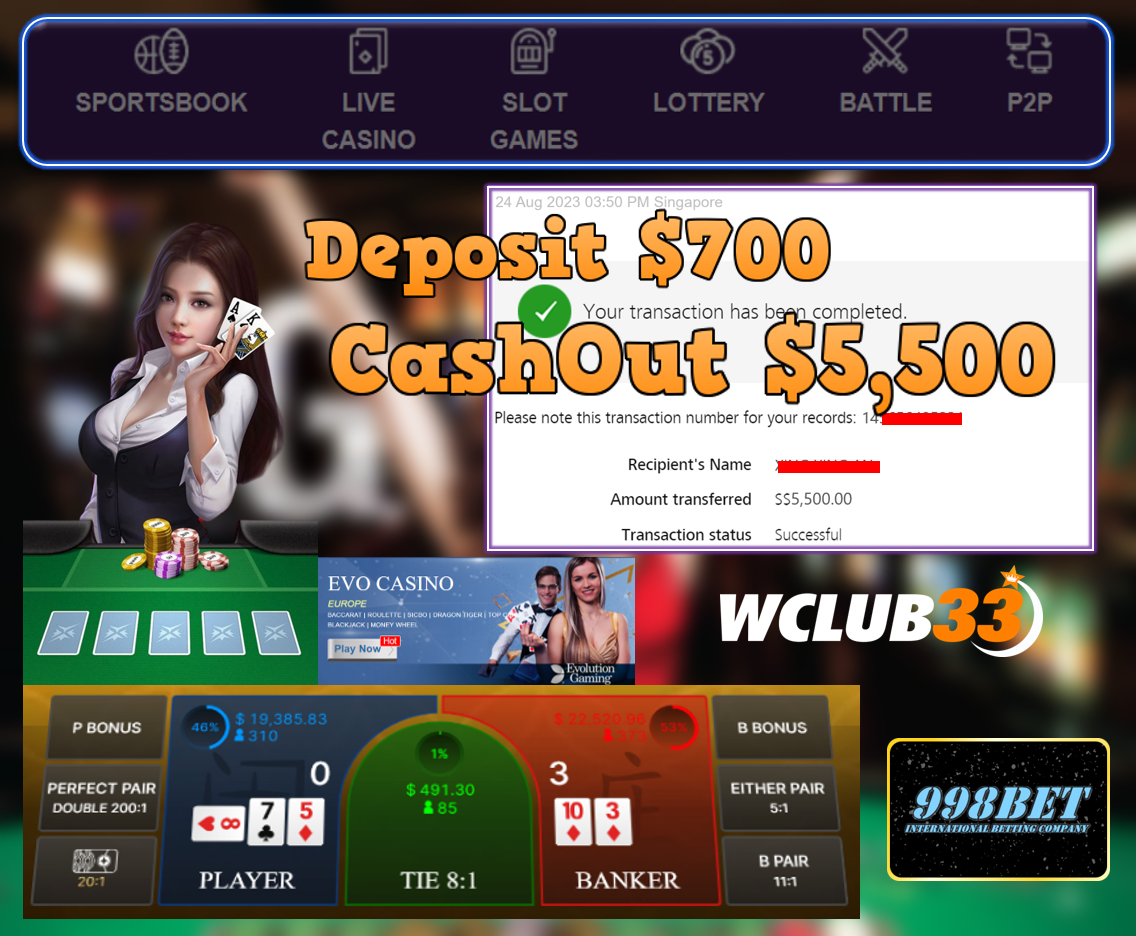 998BET|BACCARAT|WITHDRAW : $5,500